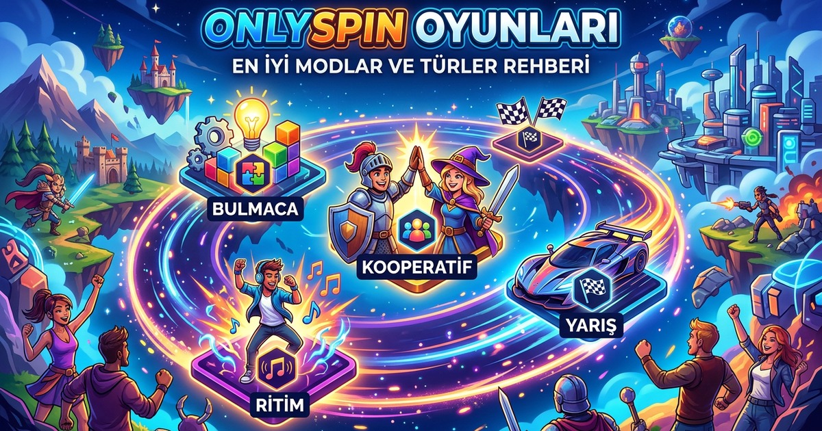 OnlySpin Online Oyunları – En İyi Modlar ve Türler